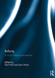 Bullying: A Social Influence Perspective book cover