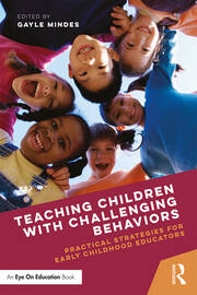 Teaching Children with Challenging Behaviors: Practical Strategies for Early Childhood Educators book cover