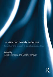 Tourism and Poverty Reduction: Principles and impacts in developing countries book cover