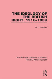 Ideology of the British Right, 1918-39 book cover