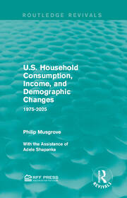 U.S. Household Consumption, Income, and Demographic Changes: 1975-2025 book cover