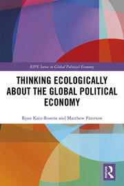 Thinking Ecologically About the Global Political Economy book cover