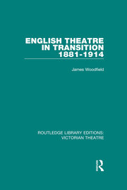 English Theatre in Transition 1881-1914 book cover