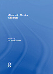 Cinema in Muslim Societies book cover