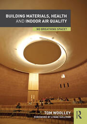 Building Materials, Health and Indoor Air Quality: No Breathing Space? book cover