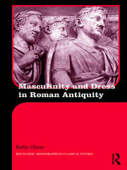 Masculinity and Dress in Roman Antiquity book cover