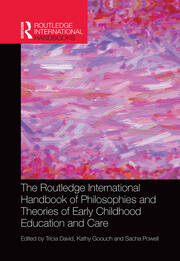 The Routledge International Handbook of Philosophies and Theories of Early Childhood Education and Care book cover