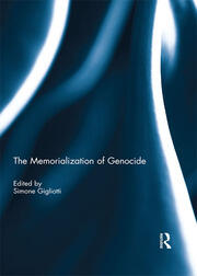 The Memorialization of Genocide book cover