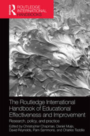 The Routledge International Handbook of Educational Effectiveness and Improvement: Research, policy, and practice book cover