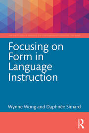 Focusing on Form in Language Instruction book cover