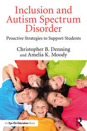 Inclusion and Autism Spectrum Disorder: Proactive Strategies to Support Students book cover
