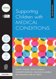 Supporting Children with Medical Conditions book cover