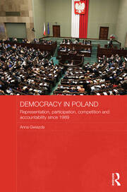 Democracy in Poland: Representation, participation, competition and accountability since 1989 book cover