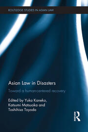 Asian Law in Disasters: Toward a Human-Centered Recovery book cover