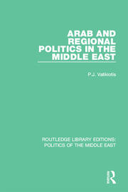 Arab and Regional Politics in the Middle East book cover