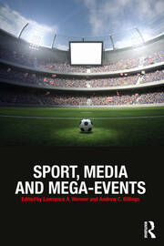 Sport, Media and Mega-Events book cover