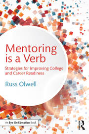Mentoring is a Verb: Strategies for Improving College and Career Readiness book cover
