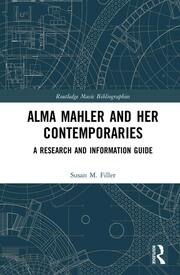 Alma Mahler and Her Contemporaries: A Research and Information Guide book cover