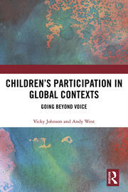 Children’s Participation in Global Contexts: Going Beyond Voice book cover