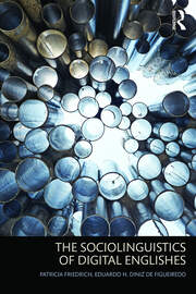 The Sociolinguistics of Digital Englishes book cover