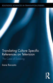 Translating Culture Specific References on Television: The Case of Dubbing book cover