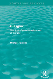 Glasgow: The Socio-spatial Development of the City book cover