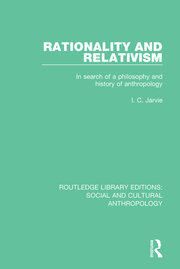 Rationality and Relativism: In Search of a Philosophy and History of Anthropology book cover