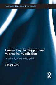 Hamas, Popular Support and War in the Middle East: Insurgency in the Holy Land book cover