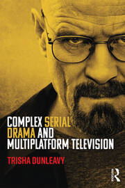 Complex Serial Drama and Multiplatform Television book cover