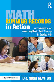 Math Running Records in Action: A Framework for Assessing Basic Fact Fluency in Grades K-5 book cover