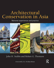 Architectural Conservation in Asia: National Experiences and Practice book cover