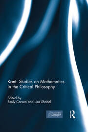 Kant: Studies on Mathematics in the Critical Philosophy book cover