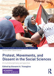 Protest, Movements, and Dissent in the Social Sciences: A multidisciplinary perspective book cover