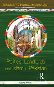 Politics, Landlords and Islam in Pakistan book cover