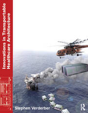 Innovations in Transportable Healthcare Architecture book cover