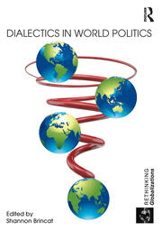 Dialectics in World Politics book cover