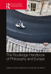 The Routledge Handbook of Philosophy and Europe book cover