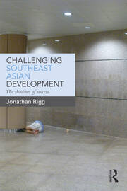 Challenging Southeast Asian Development: The shadows of success book cover