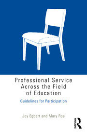 Professional Service Across the Field of Education: Guidelines for Participation book cover