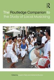 The Routledge Companion to the Study of Local Musicking book cover