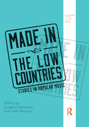 Made in the Low Countries: Studies in Popular Music book cover