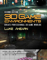3D Game Environments: Create Professional 3D Game Worlds book cover
