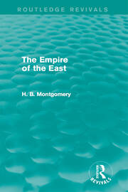 The Empire of the East (Routledge Revivals) book cover