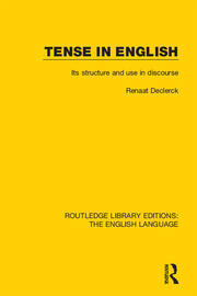 Tense in English: Its Structure and Use in Discourse book cover