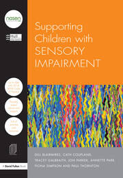 Supporting Children with Sensory Impairment book cover