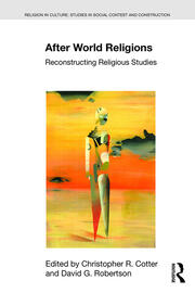 After World Religions: Reconstructing Religious Studies book cover