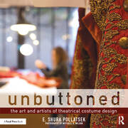 Unbuttoned: The Art and Artists of Theatrical Costume Design book cover