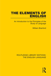 The Elements of English: An Introduction to the Principles of the Study of Language book cover