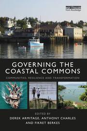 Governing the Coastal Commons: Communities, Resilience and Transformation book cover