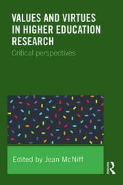Values and Virtues in Higher Education Research.: Critical perspectives book cover